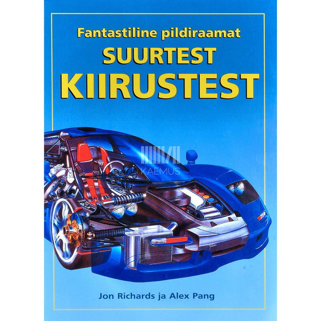 Alex Pang, Jon Richards - Fantastiline pildiraamat suurtest kiirustest