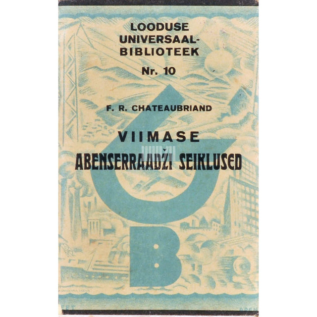 François René de Chateaubriand - Viimase Abenserraadži seiklused