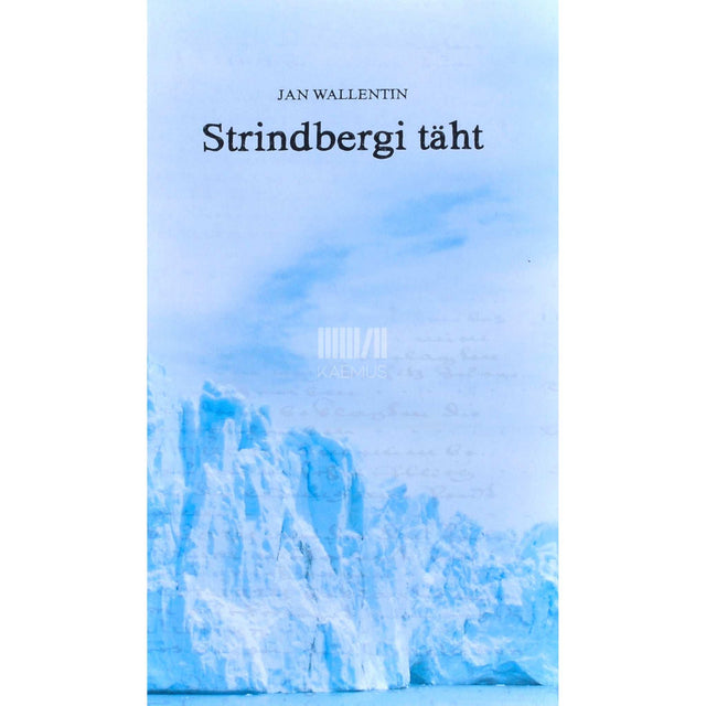 Jan Wallentin - Strindbergi täht