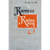 Pavel Nilin Karmus. Katseaeg