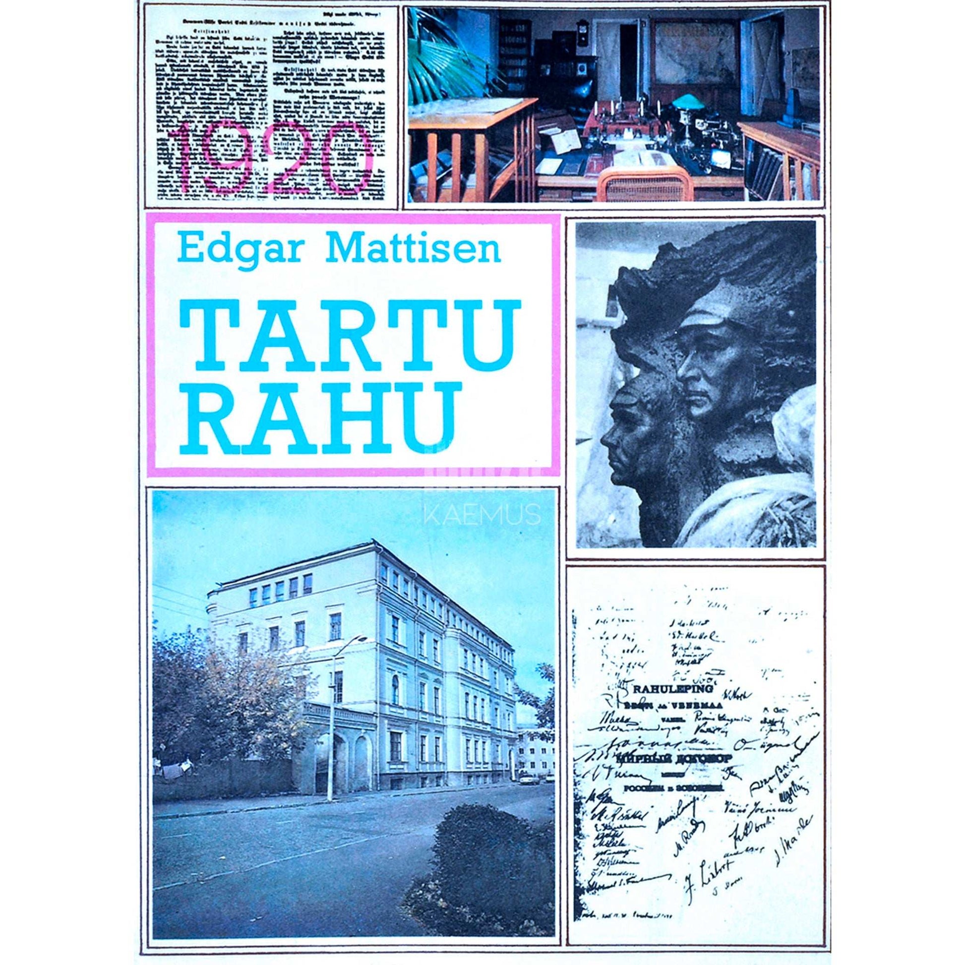 Edgar Mattisen - Tartu rahu