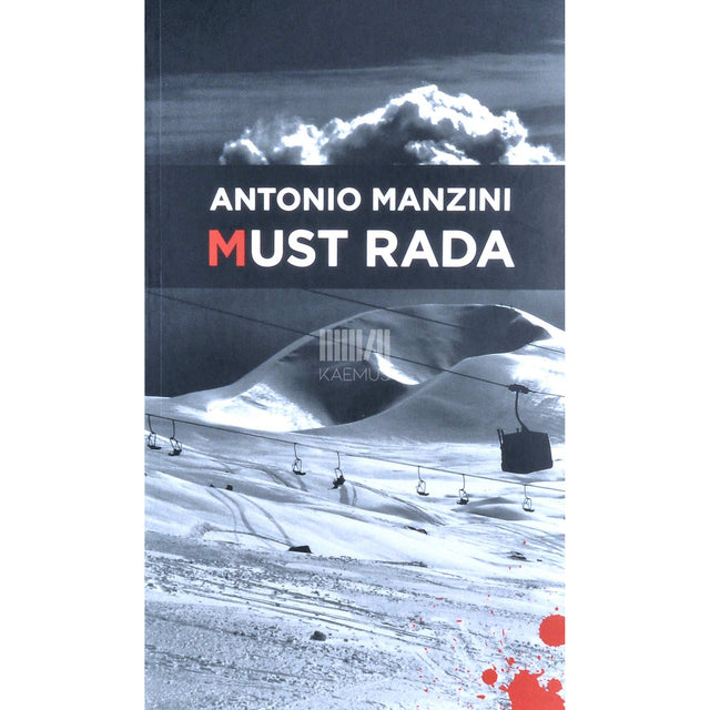 Antonio Manzini - Must rada