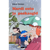 Katrin Reimus Mardi auto ja paskaagid