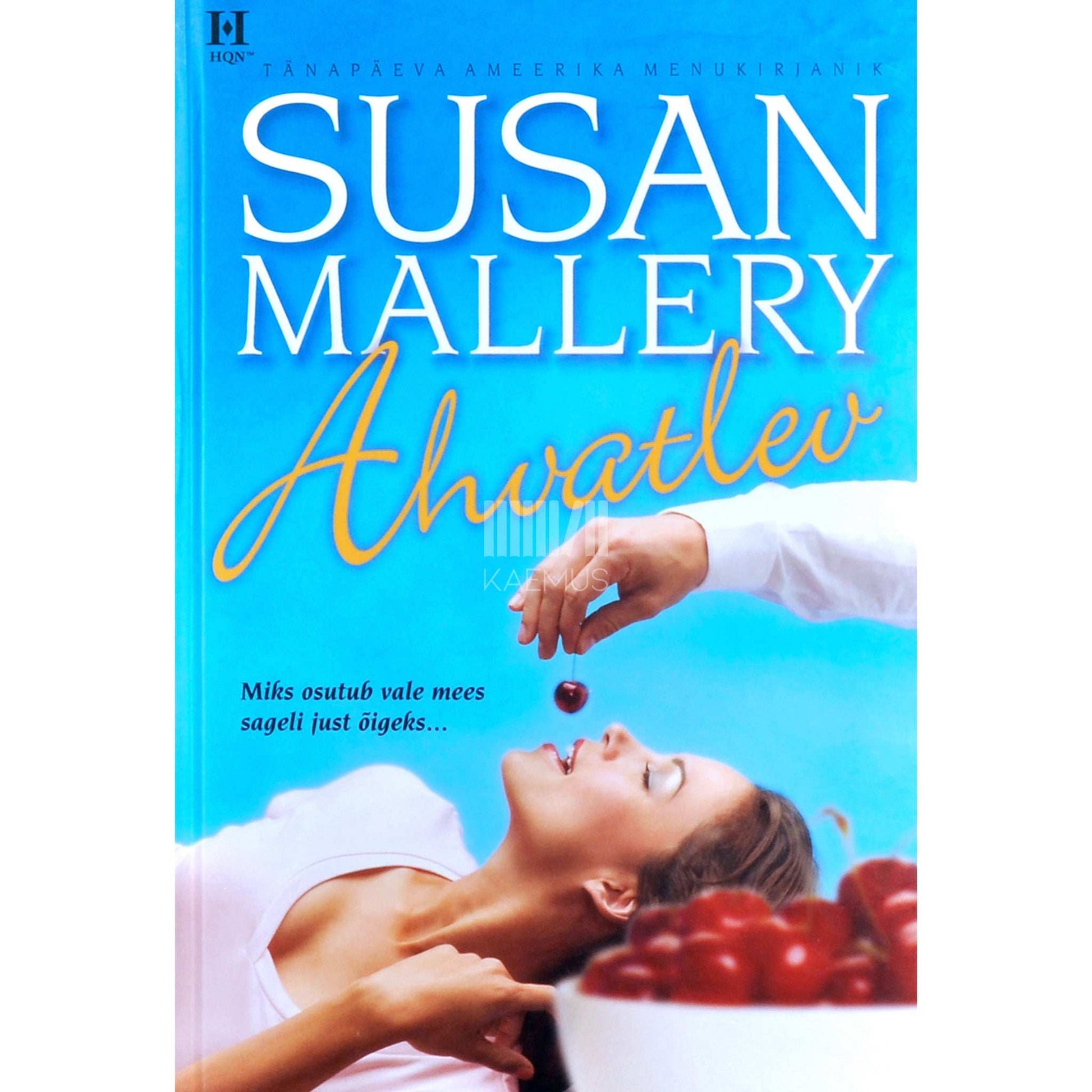Susan Mallery - Ahvatlev