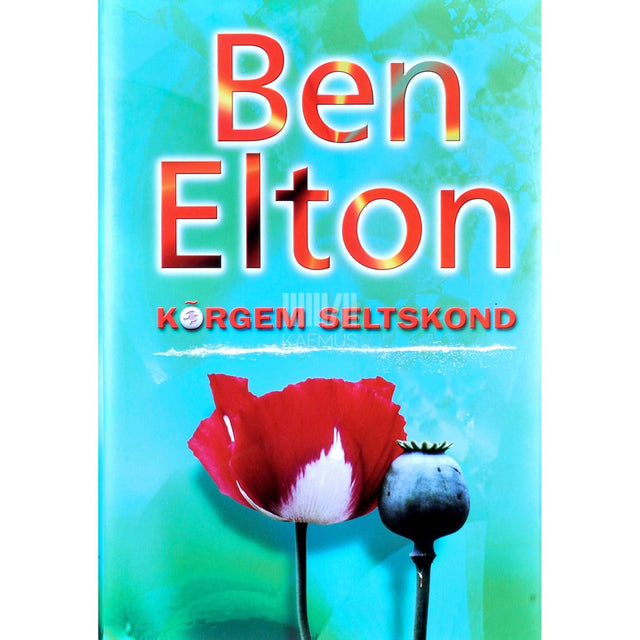 Ben Elton - Kõrgem seltskond