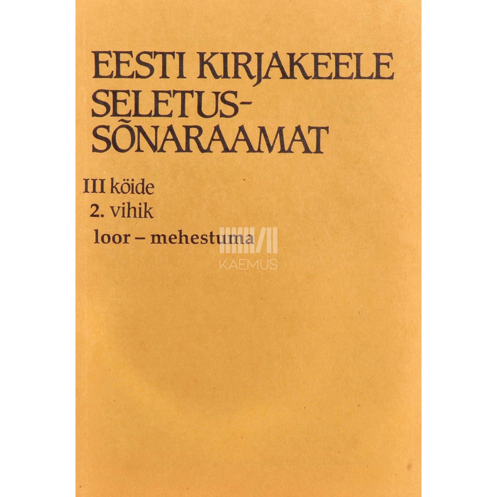 ... - Eesti kirjakeele seletussõnaraamat 3/2