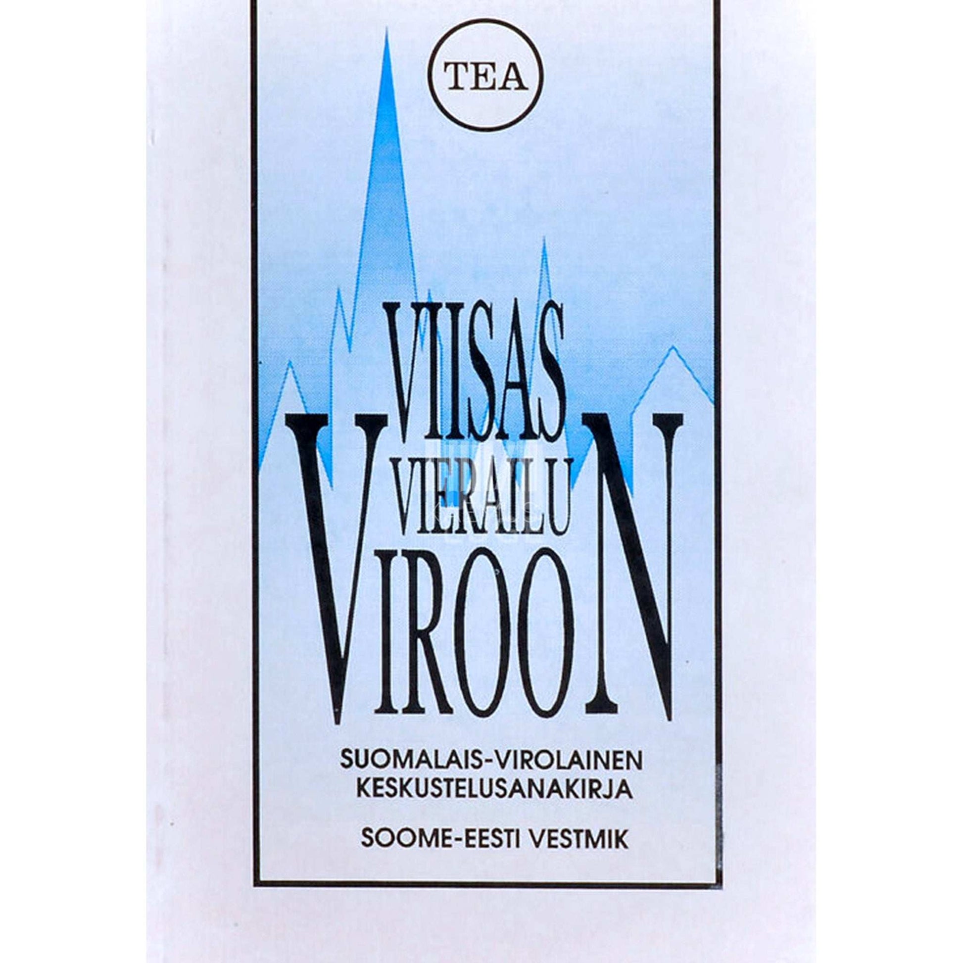 … - Viisas vierailu Viroon. Suomalais-virolainen…