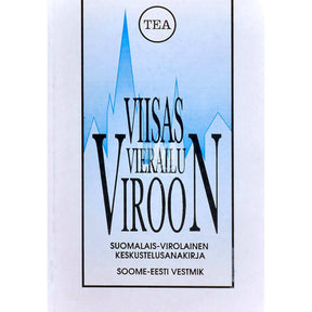 … Viisas vierailu Viroon. Suomalais-virolainen…
