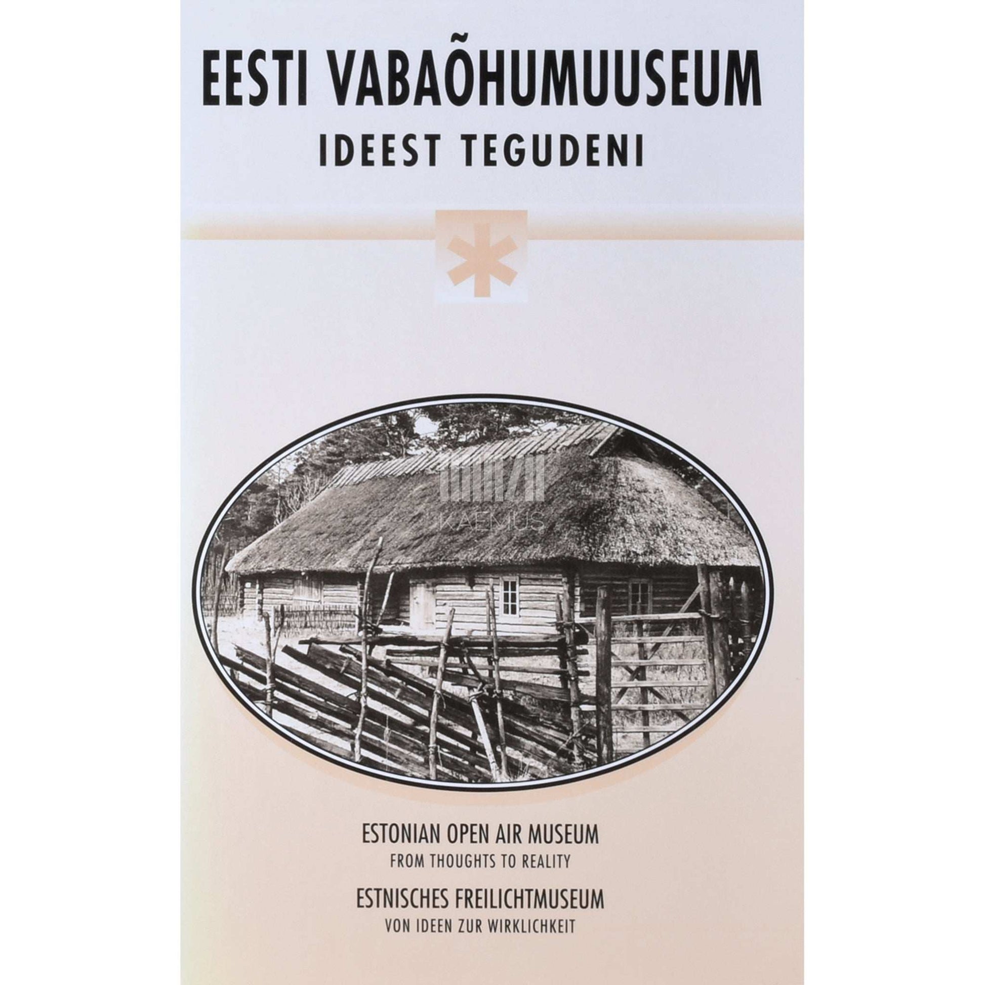 Merike Lang, Jüri Linnus, Juta Saron, Fredi Tomps - Eesti Vabaõhumuuseum. Ideest tegudeni
