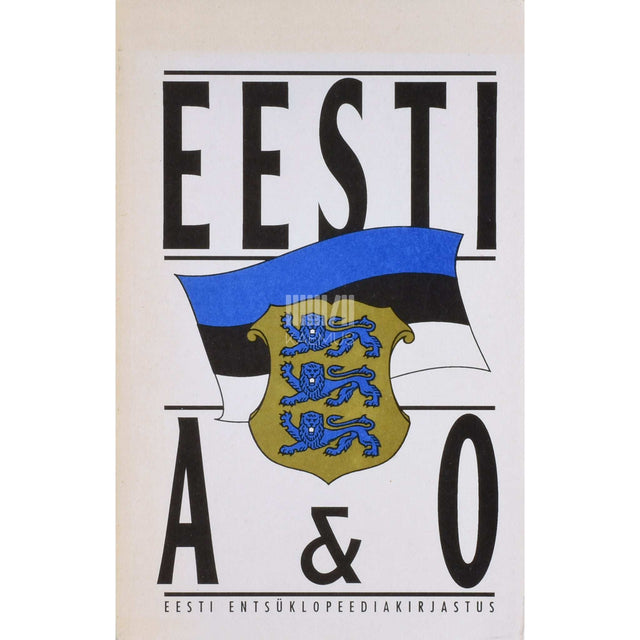 … - Eesti A & O. Üldentsüklopeedia