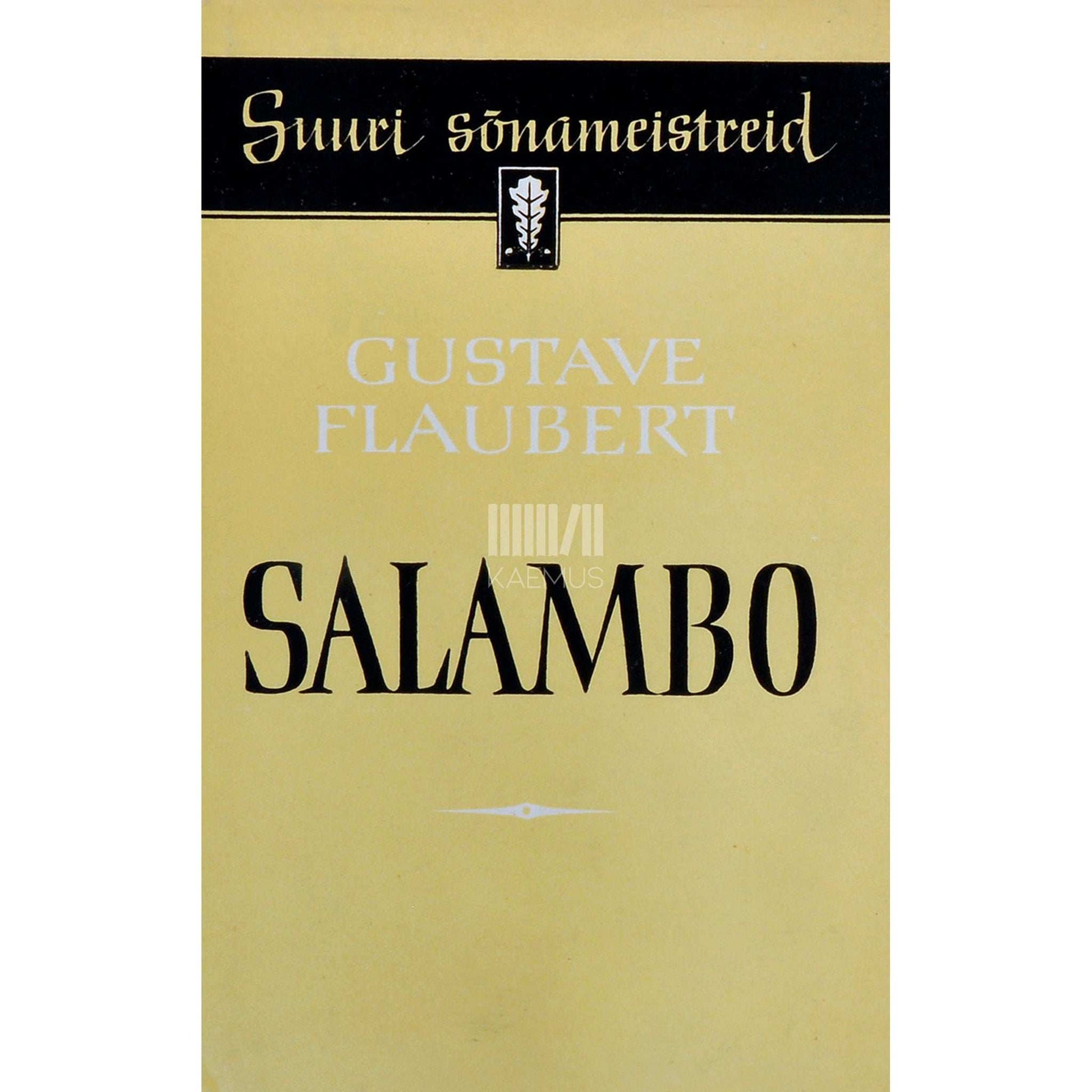 Gustave Flaubert - Salambo