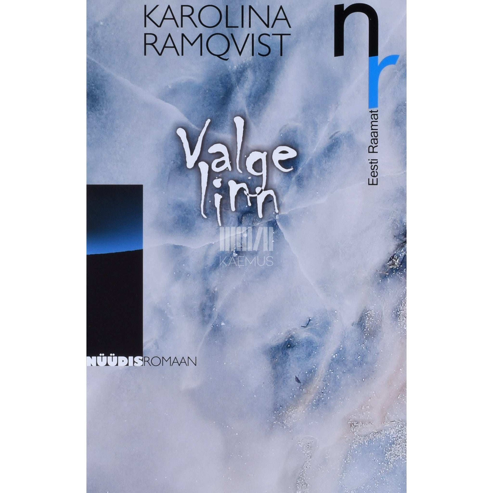 Karolina Ramqvist - Valge linn