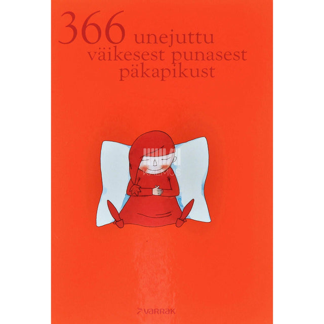 Jana Pohanková - 366 unejuttu väikesest punasest päkapikust