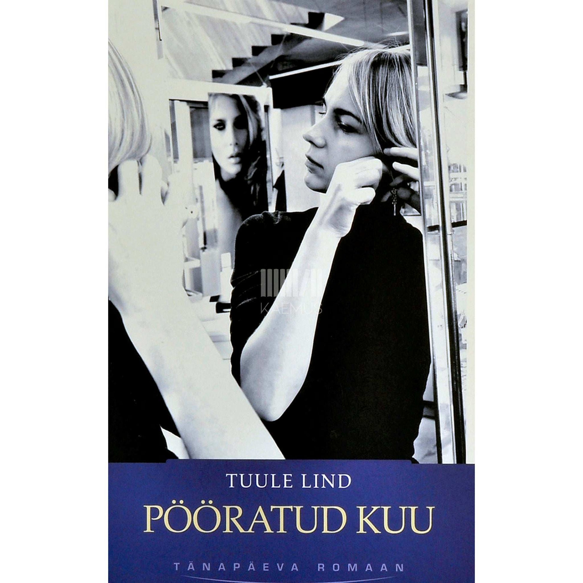 Tuule Lind - Pööratud kuu