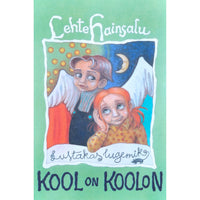 Lehte Hainsalu Kool on koolon. Lustakas lugemik