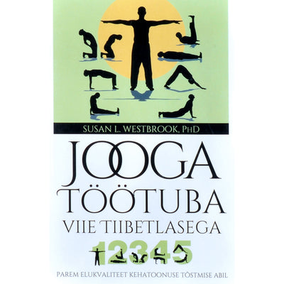 Susan L. Westbrook Jooga töötuba viie tiibetlasega
