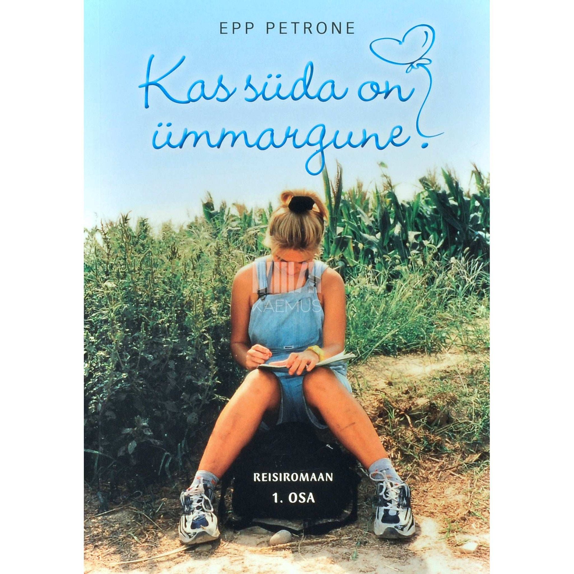 Epp Petrone - Kas süda on ümmargune? 1. osa