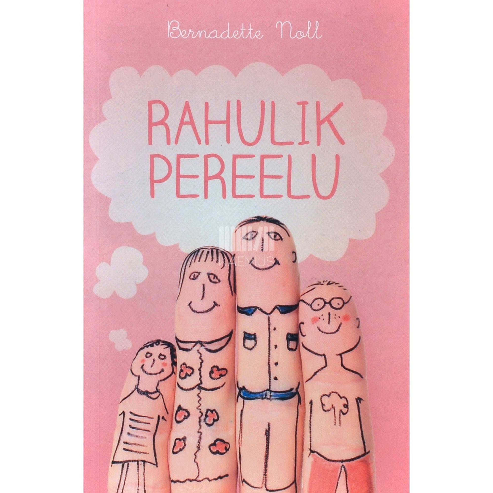 Bernadette Noll - Rahulik pereelu