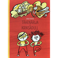 Aino Pervik Tähenärija ja Kriksadull