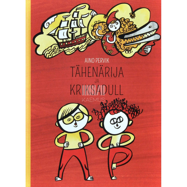 Aino Pervik - Tähenärija ja Kriksadull