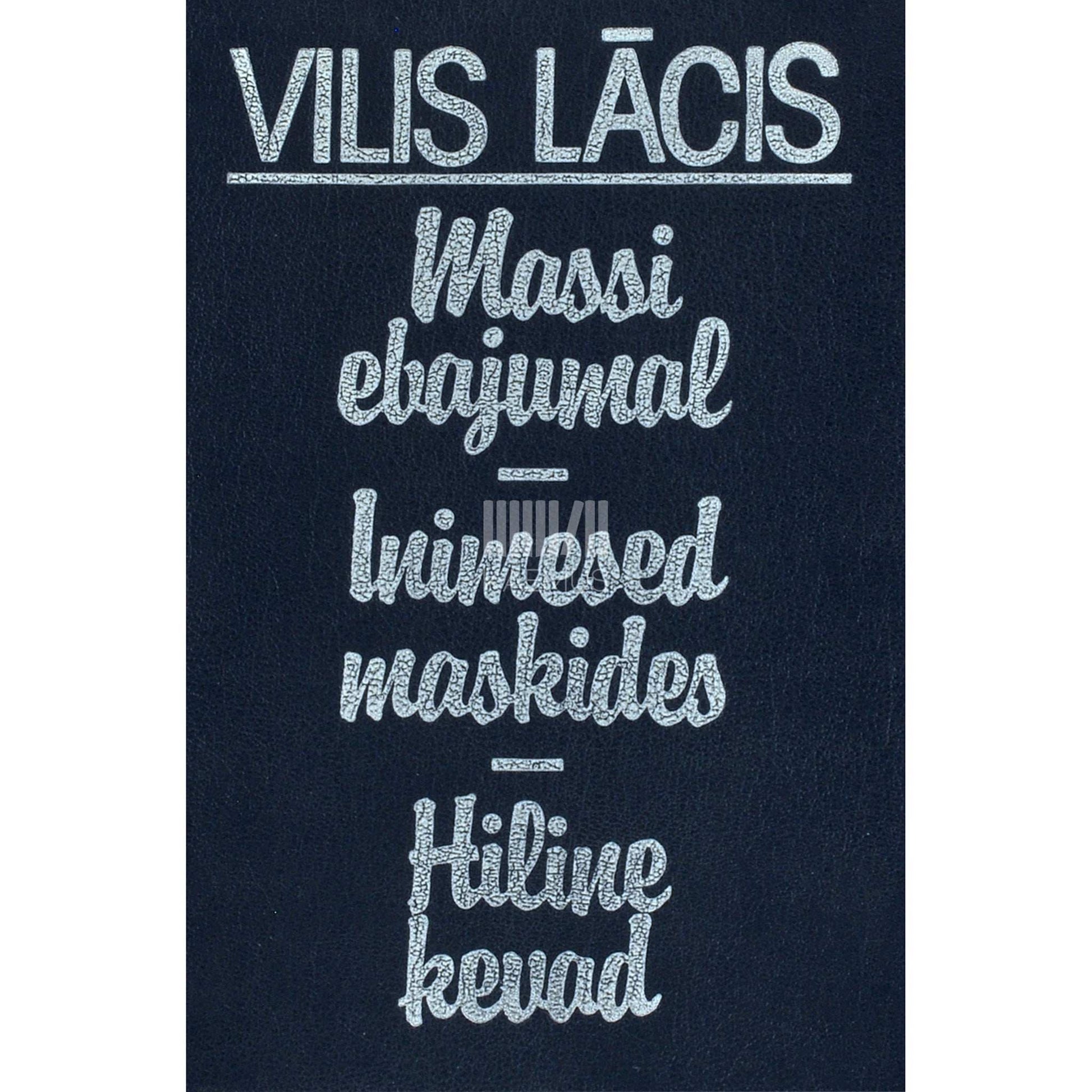 Vilis Lâcis - Massi ebajumal. Inimesed maskides. Hiline kevad