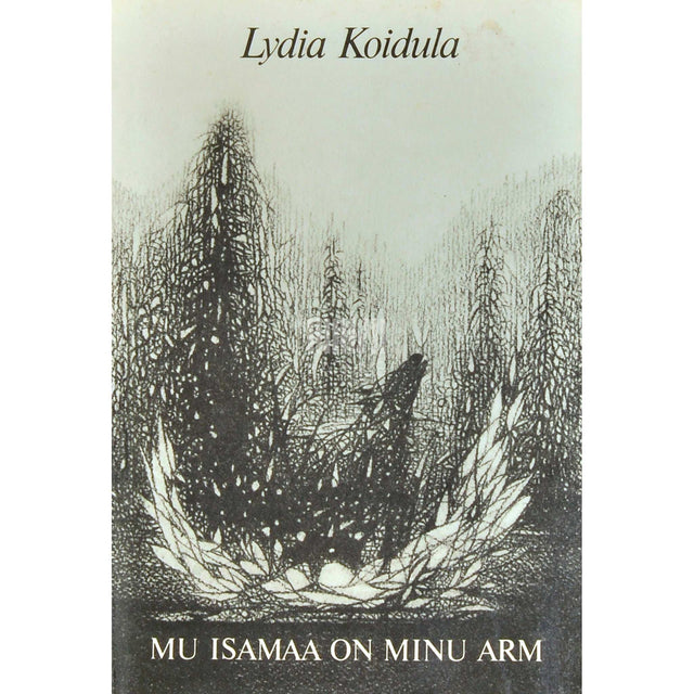 Lydia Koidula - Mu isamaa on minu arm