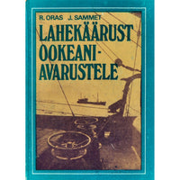 Rein Oras, Jaak Sammet Lahekäärust ookeaniavarustele. Eesti kalanduse ajaloost