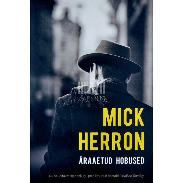 Mick Herron - Äraaetud hobused