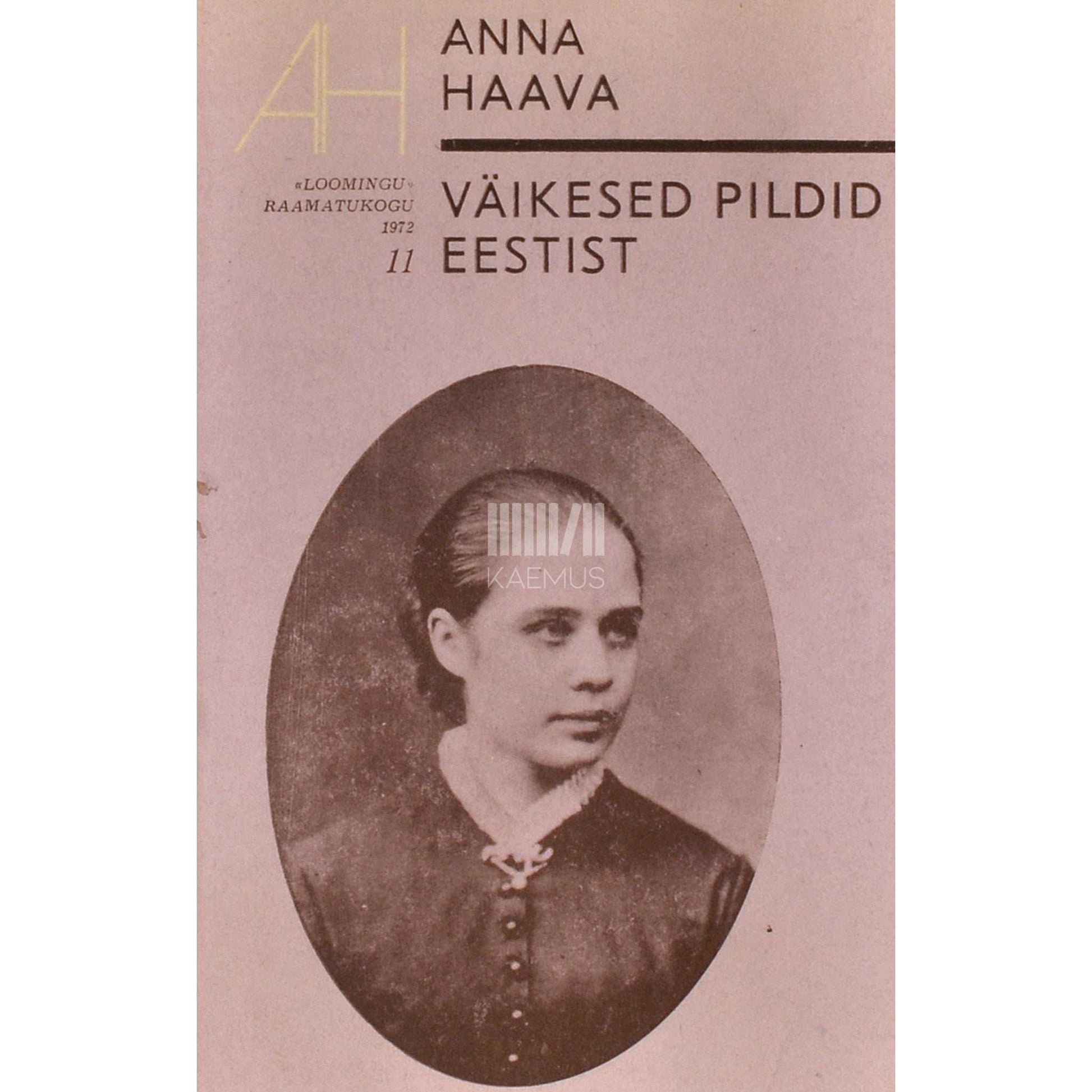 Anna Haava - Väikesed pildid Eestist