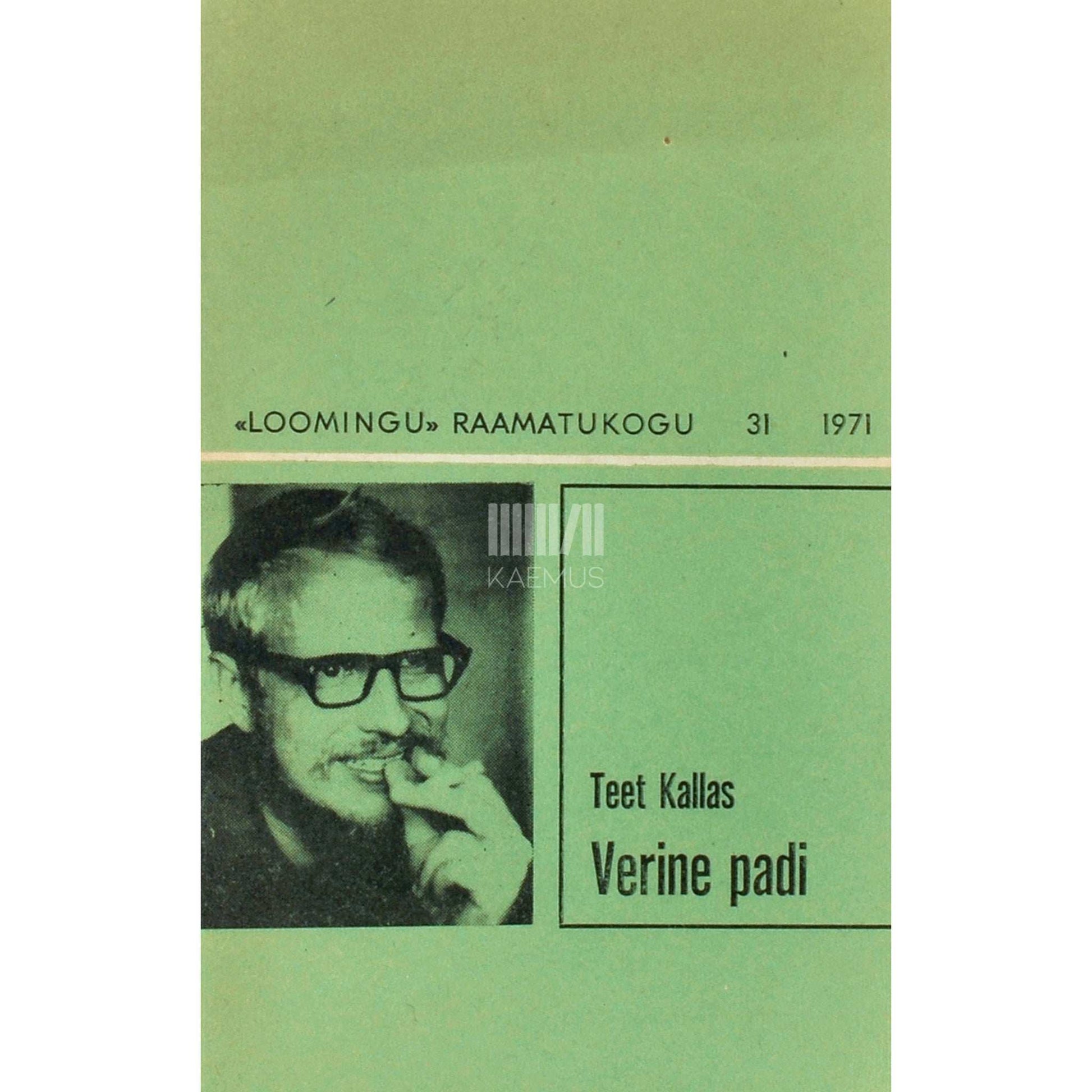 Teet Kallas - Verine padi