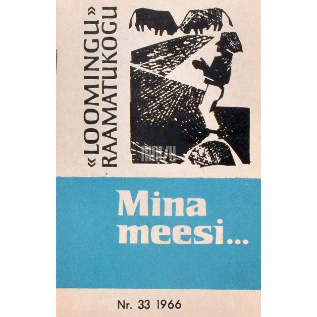 ... - Mina meesi .... Valik rahvalaule