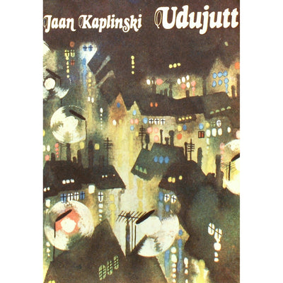 Jaan Kaplinski Udujutt
