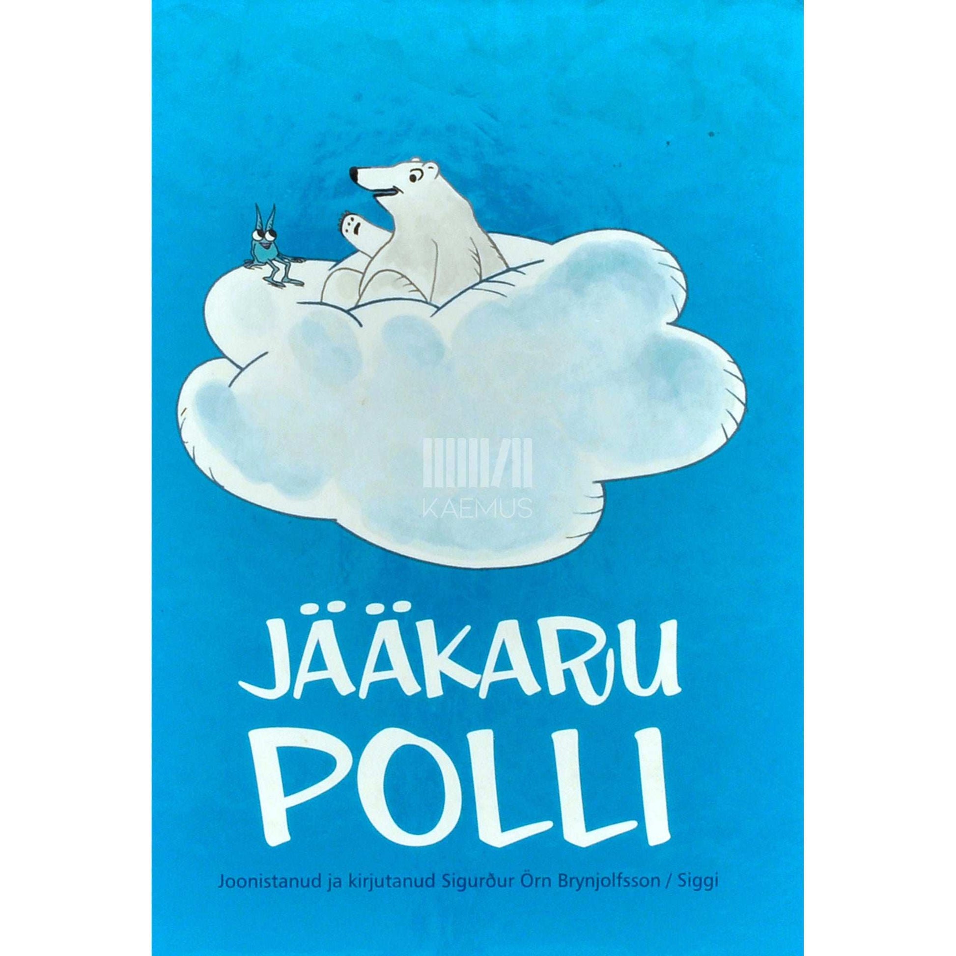 Sigurður Örn Brynjolfsson, Siggi - Jääkaru Polli