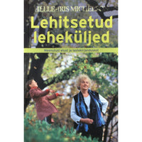 Helle Michelson Lehitsetud leheküljed. Meenutusi elust ja lastekirjandusest