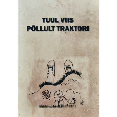 … Tuul viis põllult traktori
