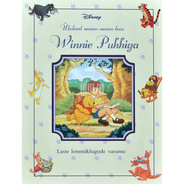 Disney-Pixar, Kathleen W. Zoehfeld - Ükskord ammu-ammu koos Winnie Puhhiga. Jutud ja luuletused