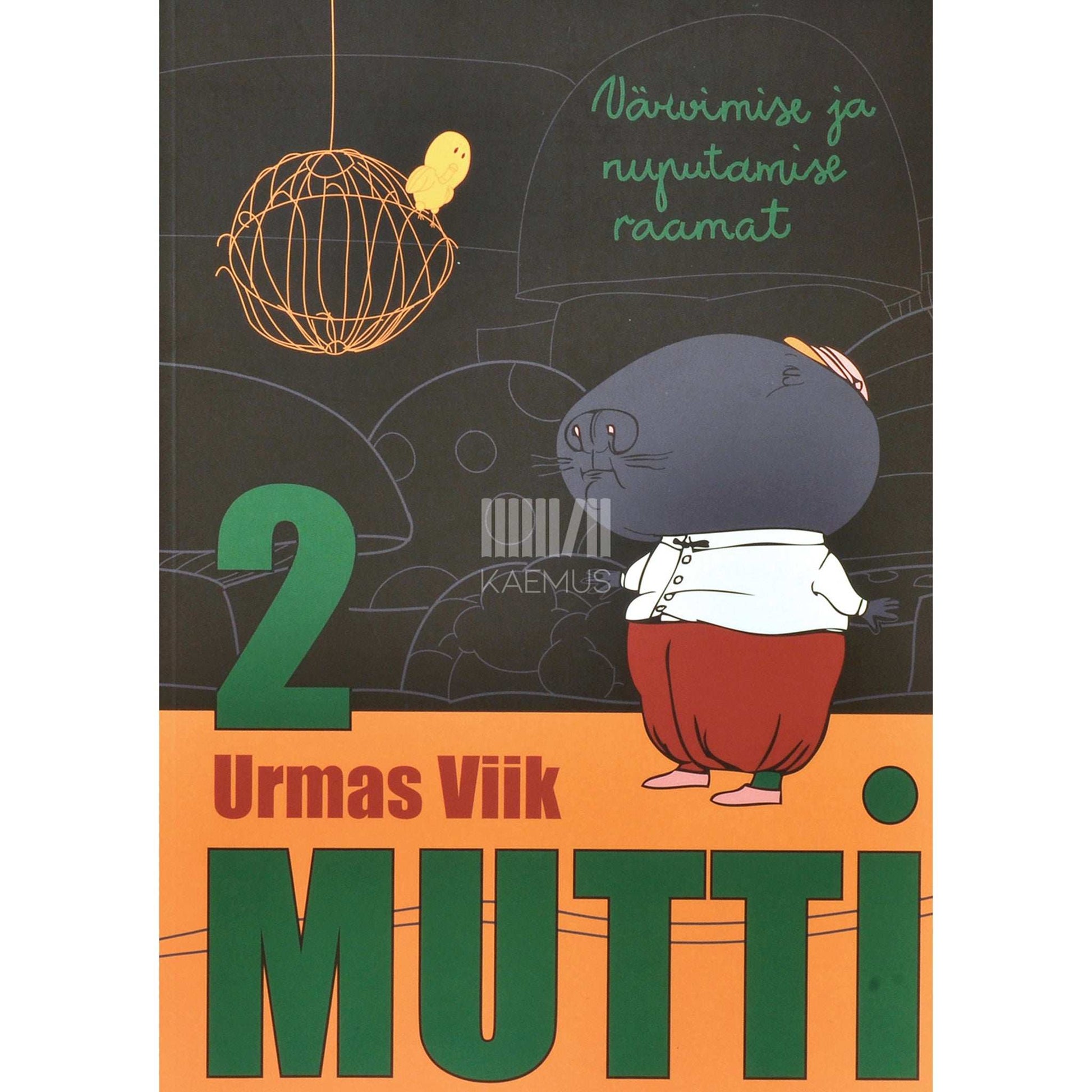 Urmas Viik - 2 mutti. Värvimise ja nuputamise raamat