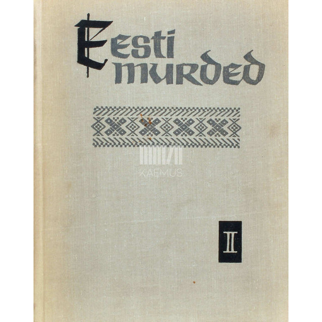 Mari Must - Eesti murded. Keskmurde tekstid 2. osa