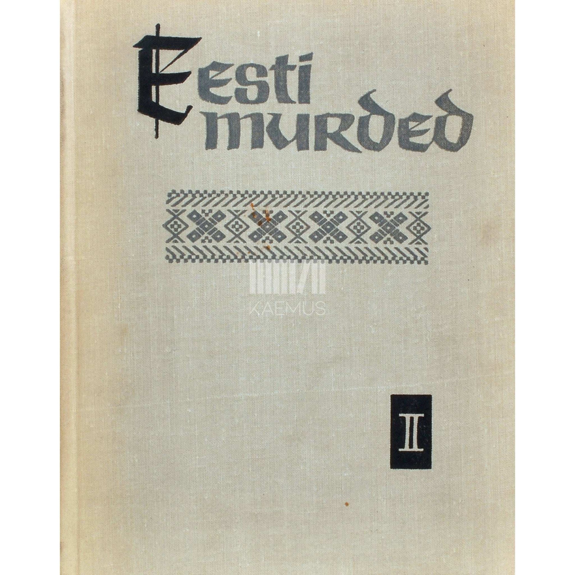 Mari Must - Eesti murded. Keskmurde tekstid 2. osa