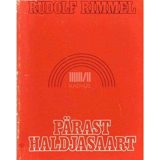 Rudolf Rimmel - Pärast haldjasaart
