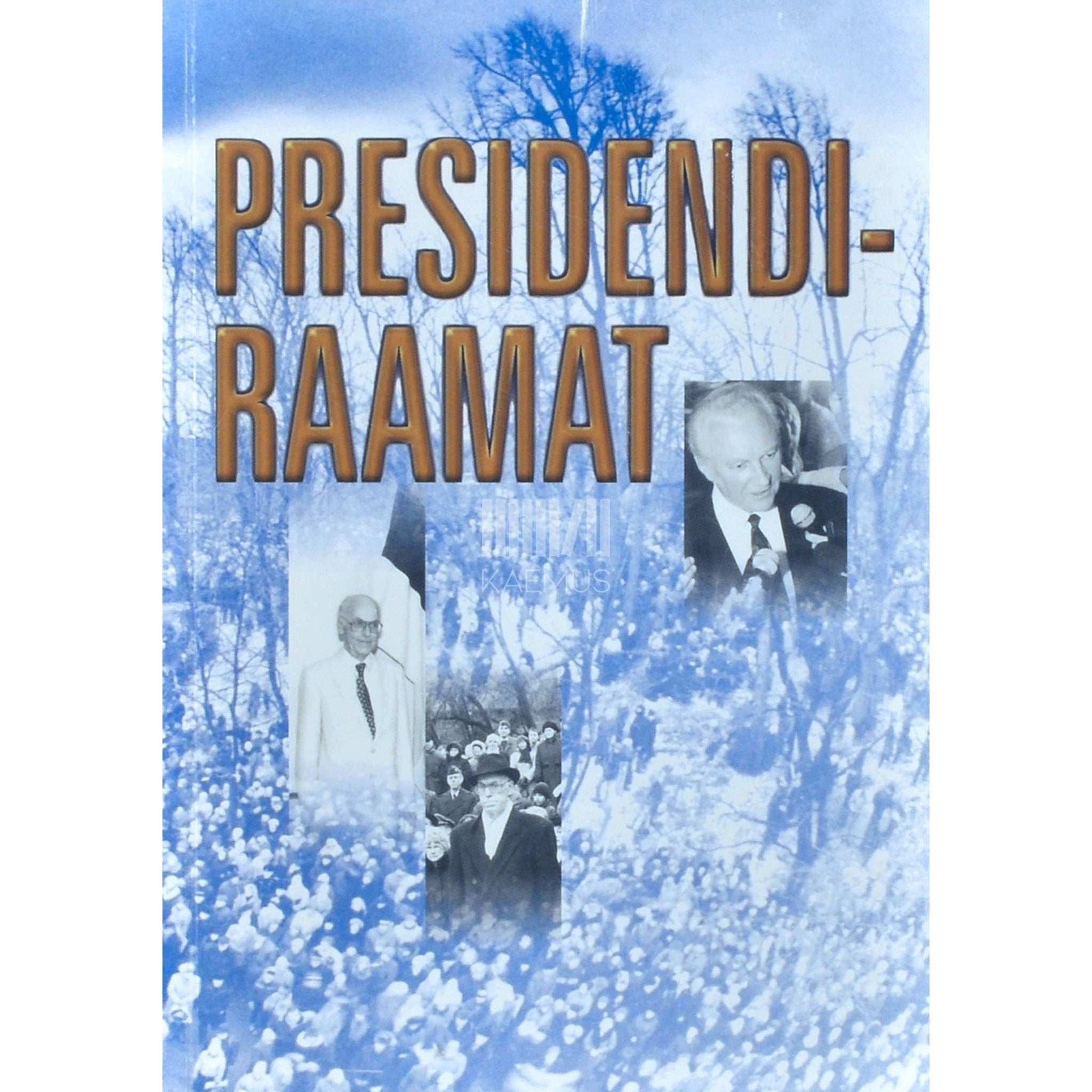 Rein Toomla - Presidendiraamat