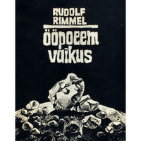 Rudolf Rimmel Ööpoeem. Vaikus. Poeem ja luuletused