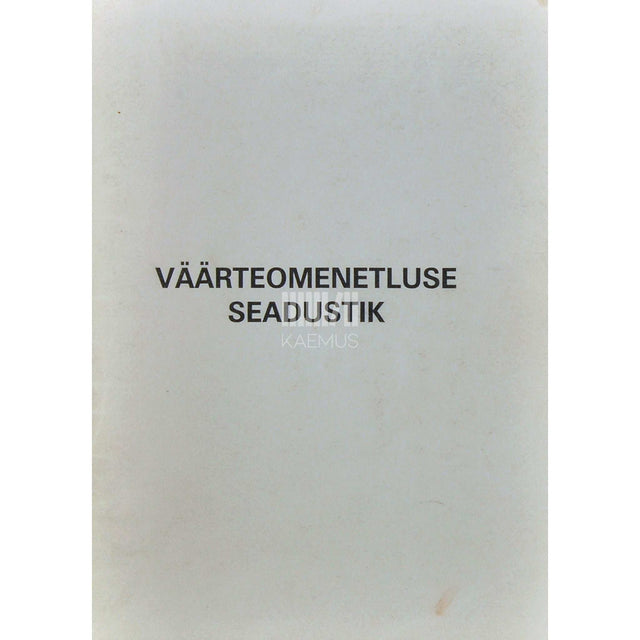 ... - Väärteomenetluse seadustik