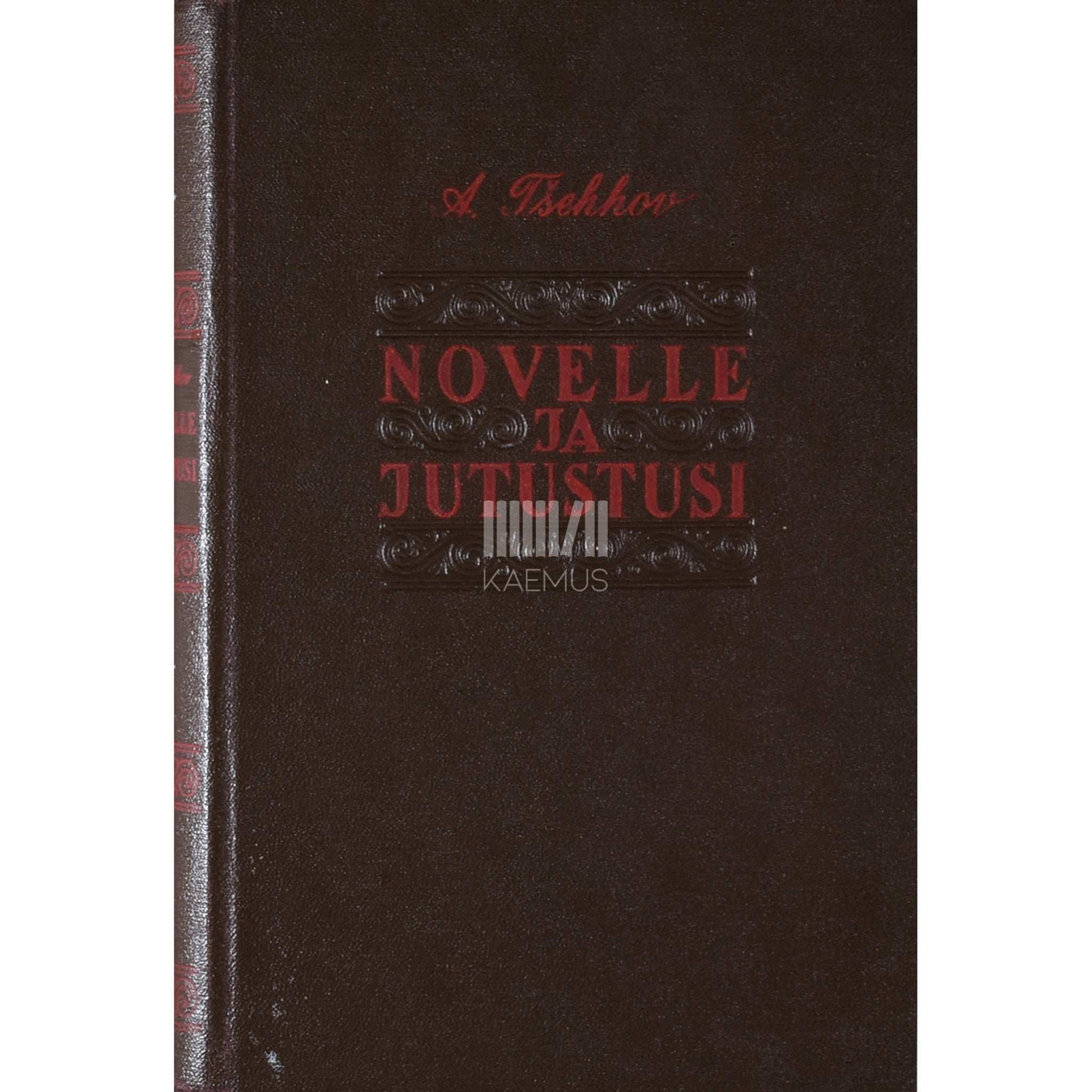 Anton Tšehhov - Novelle ja jutustusi