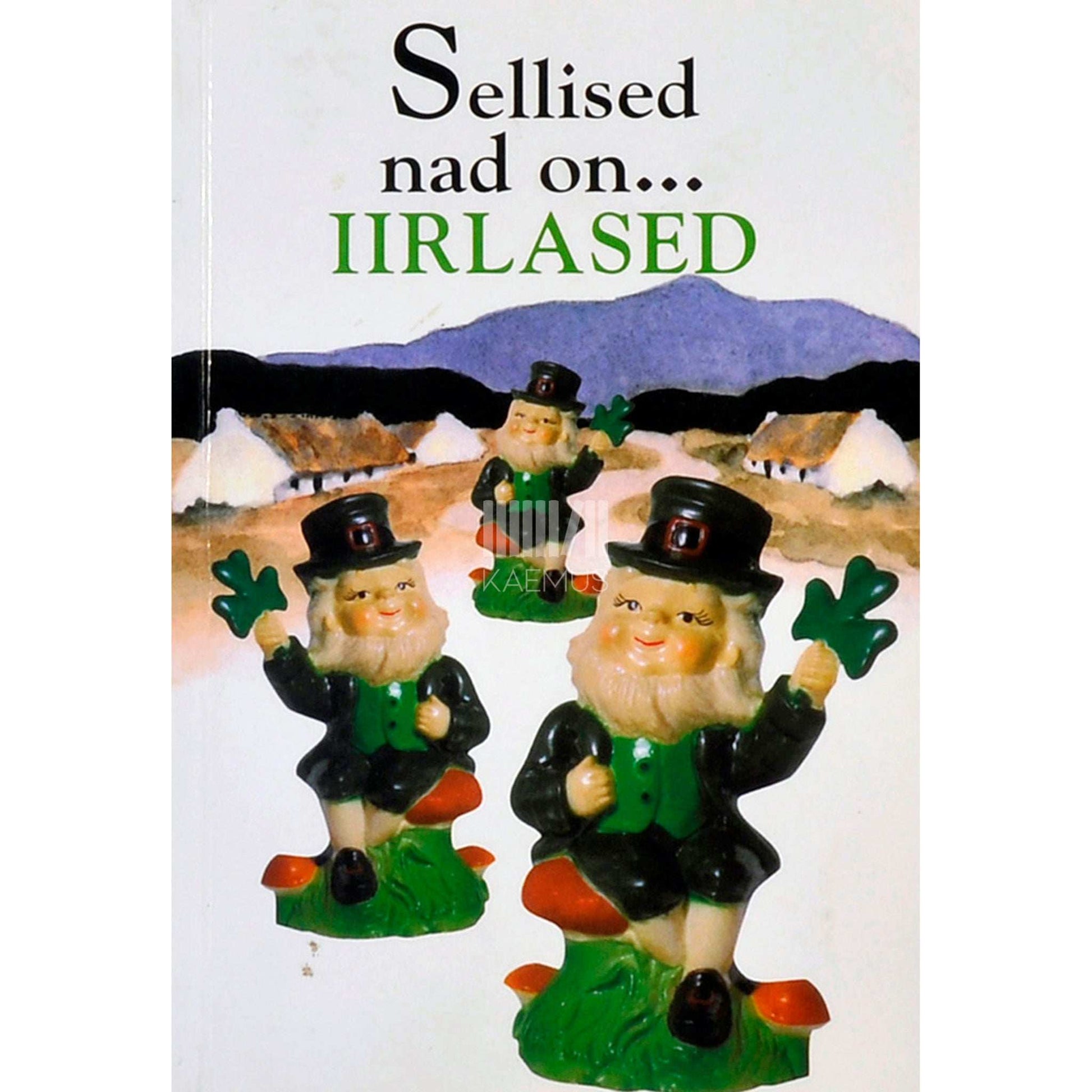 Frank McNally - Sellised nad on... iirlased