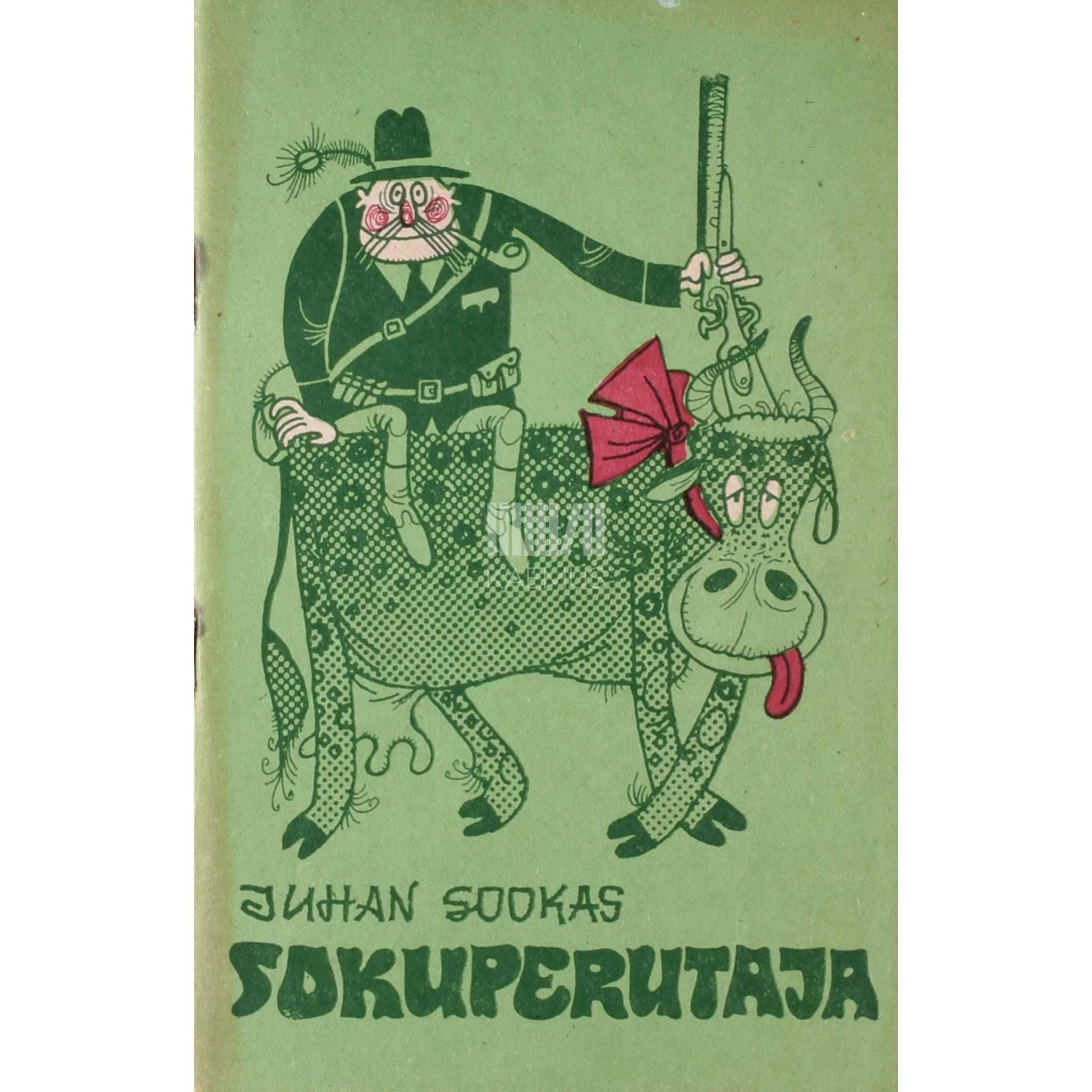 Juhan Sookas - Sokuperutaja. Huumori- ja satiirivalimik