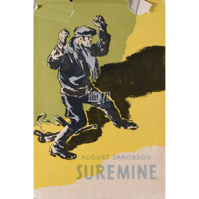 August Jakobson - Suremine. Dramaatiline satiir 5-es vaatuses