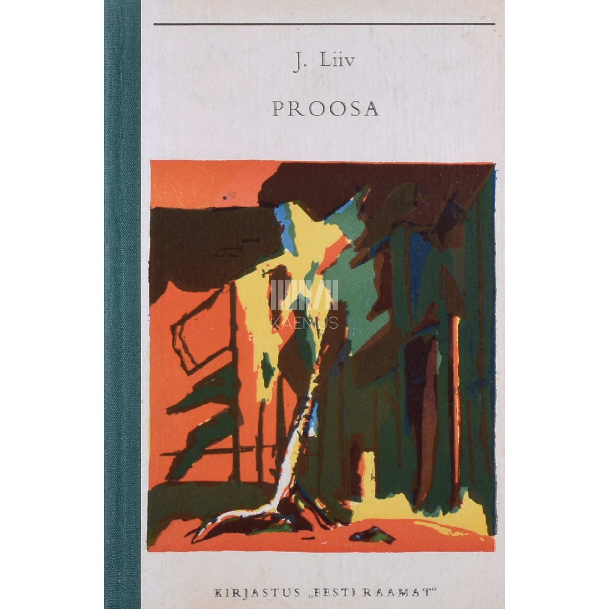 Juhan Liiv - Proosa