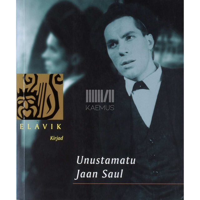 Jaan Saul - Unustamatu Jaan Saul. Kirjad