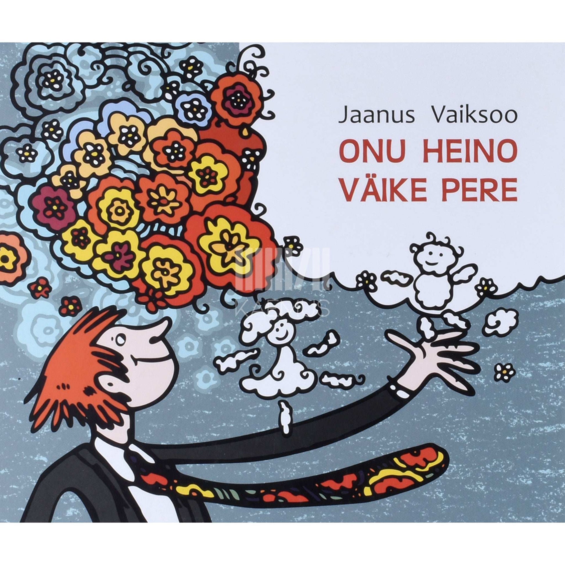 Jaanus Vaiksoo - Onu Heino väike pere